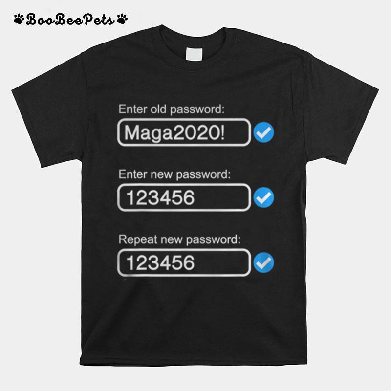 President Trumps Password Maga2020 T-Shirt