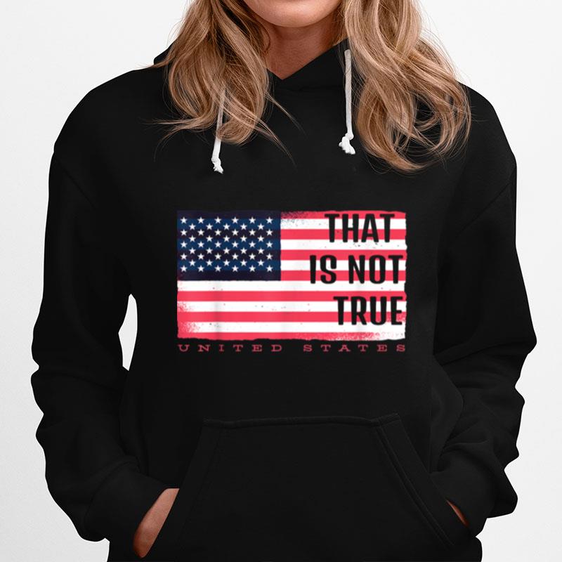 Presidential Debate That Is Not True Biden Trump Hoodie