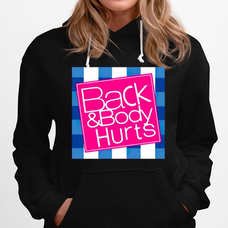 Pretty Phoxie Back And Body Hurts Hoodie