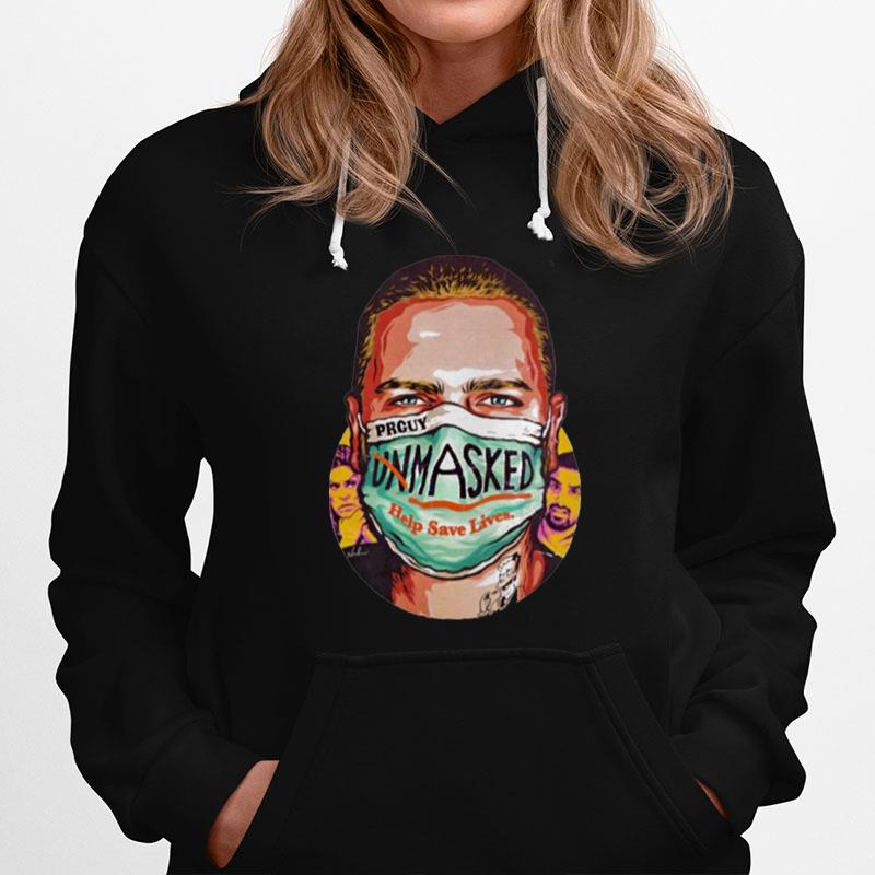 Prguy Unmasked Help Save Lives Hoodie