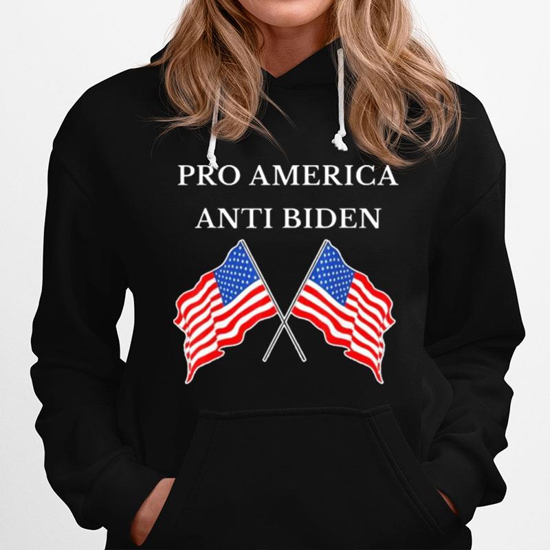 Pro America Anti Biden Anti Joe Biden American Flag Hoodie