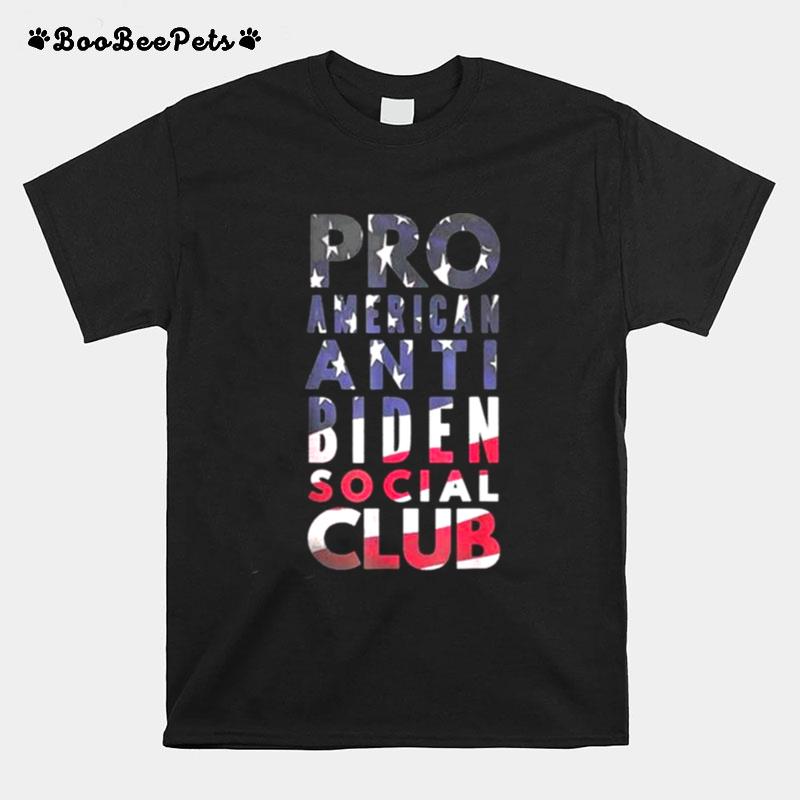 Pro America Anti Biden Social Club American Flag T-Shirt