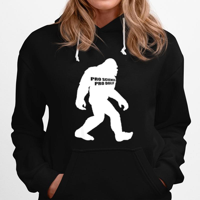 Pro Vaccine Pro Dolly Fully Vaccinated Bigfoot Sasquatch Hoodie