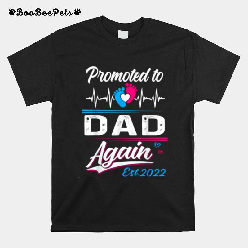 Promoted To Dad Again Est 2022 T-Shirt