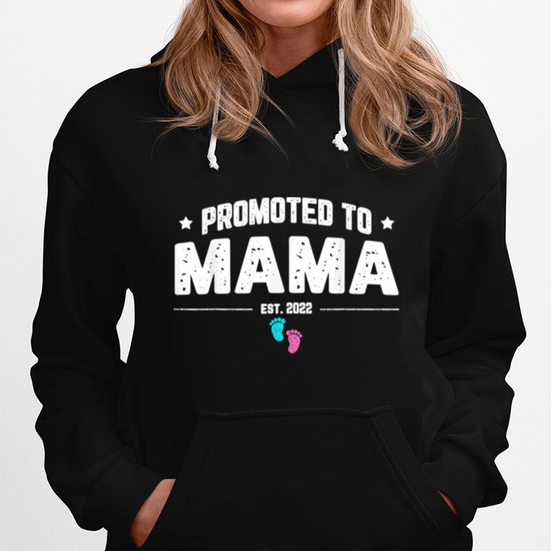 Promoted To Mama 2022 Mothers Day For New Grandma Mama Mom Hoodie