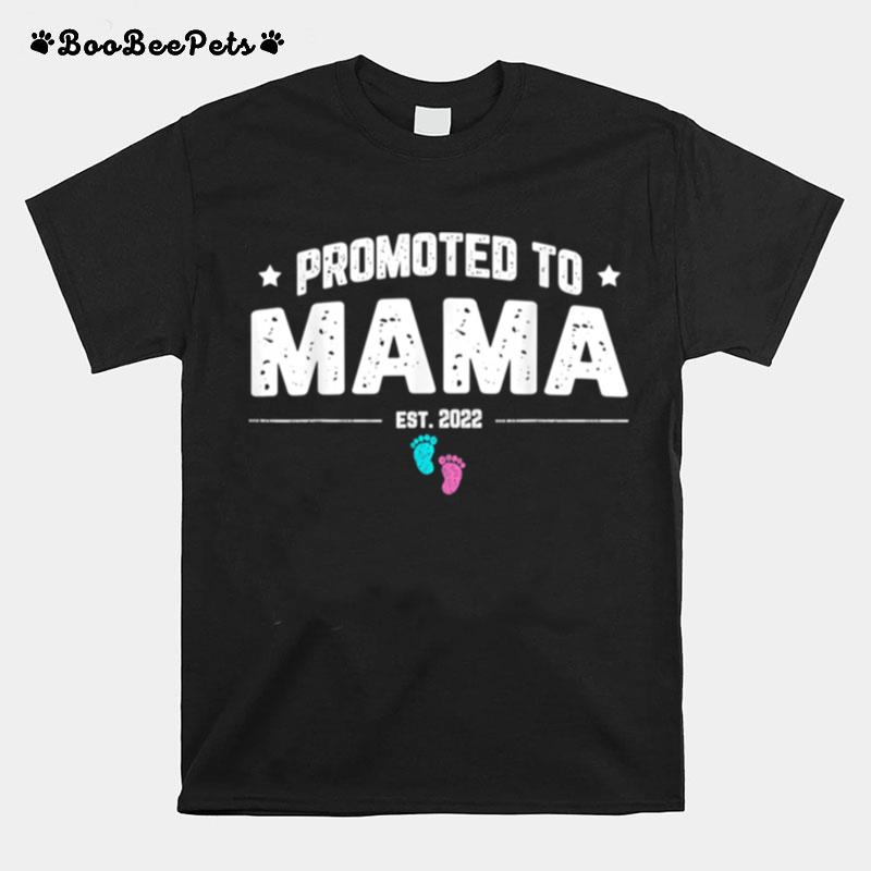 Promoted To Mama 2022 Mothers Day For New Grandma Mama Mom T-Shirt