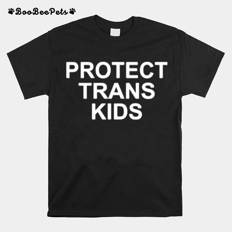 Protect Trans Kids 2022 T-Shirt
