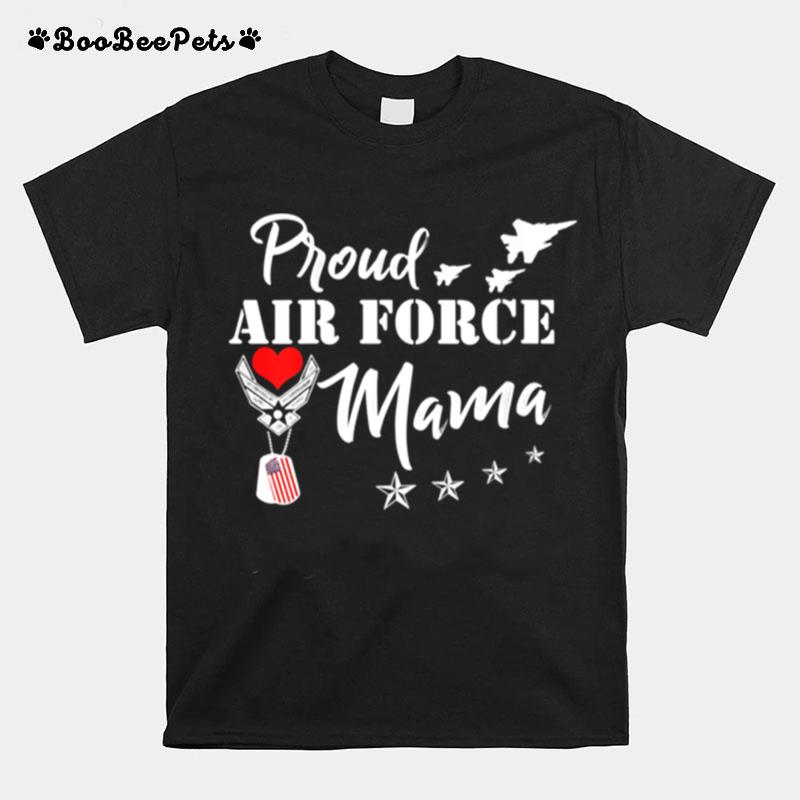 Proud Air Force Mama Heart Military T-Shirt