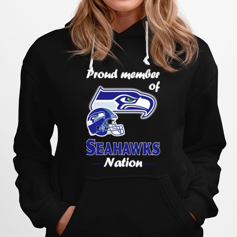 Proud Member Of Seattle Seahawks Nation Hoodie