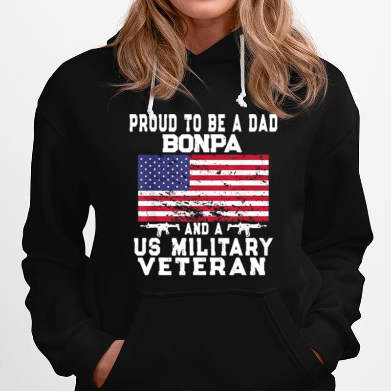 Proud To Be A Dad Bonpa And A Military Veteran Retro Us Flag Hoodie