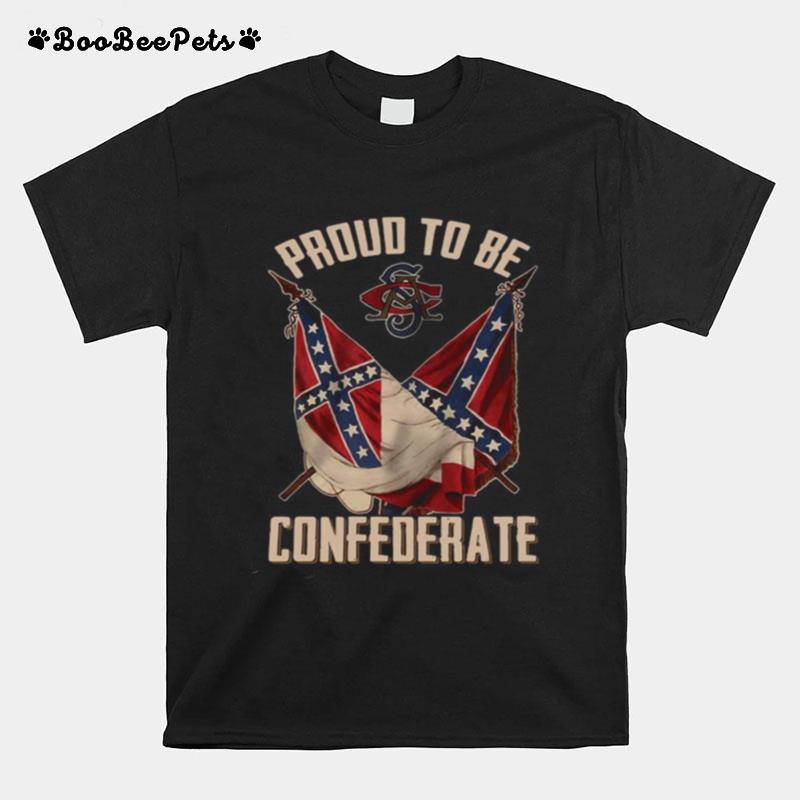 Proud To Be Confederate T-Shirt
