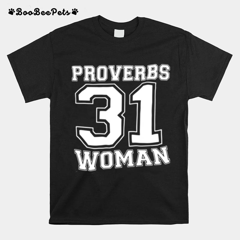 Proverbs 31 Woman T-Shirt