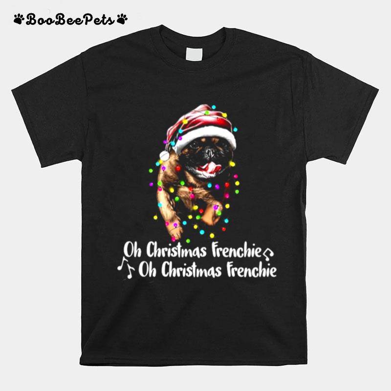 Pug Santa Oh Christmas Frenchie Oh Christmas Frenchie T-Shirt