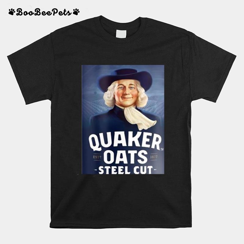 Quaker Steel Cut Oats 1877 T-Shirt