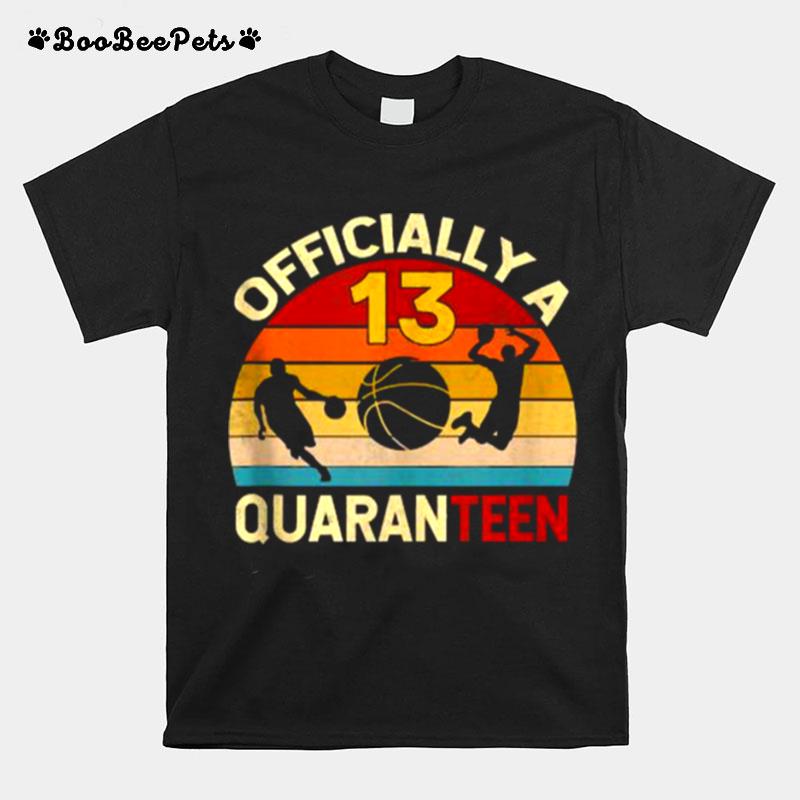 Quaranteen 13Th Birthday Basketball Vintage T-Shirt
