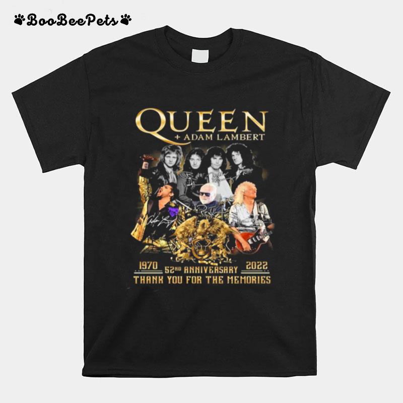 Queen Adam Lambert 1970 2022 52Nd Anniversary Signatures Thank You For The Memories T-Shirt