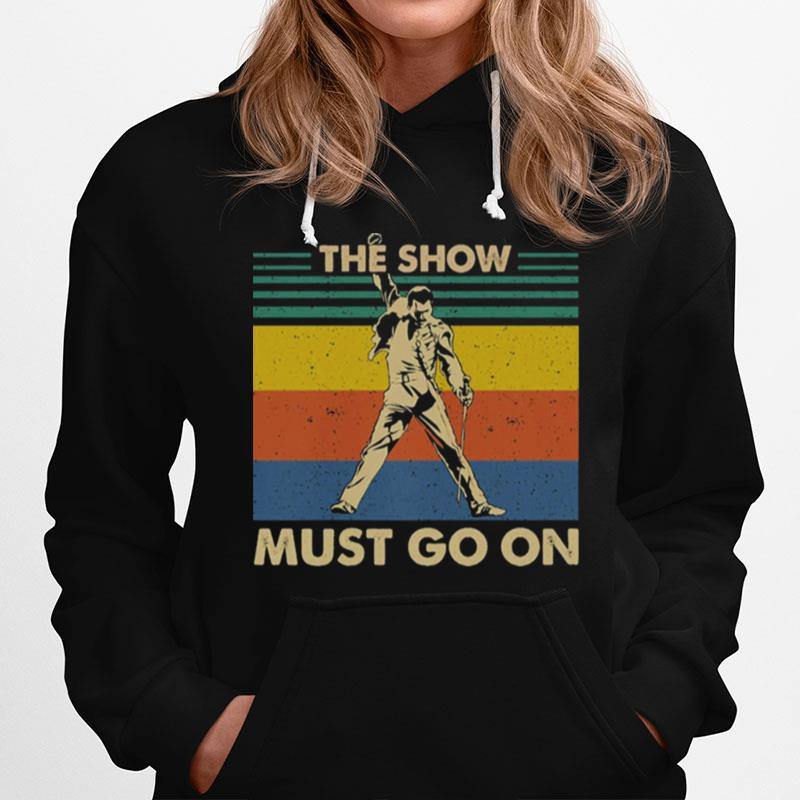 Queen The Show Must Go On Freddie Retro Vintage Hoodie