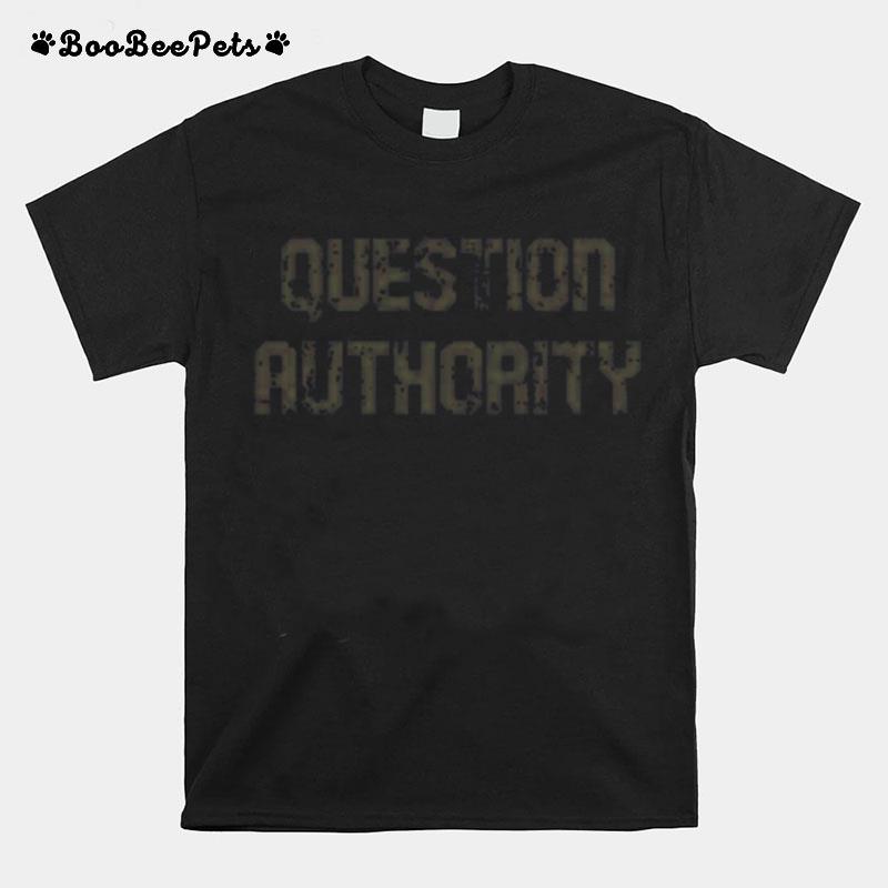 Question Authority 2023Shirt T-Shirt