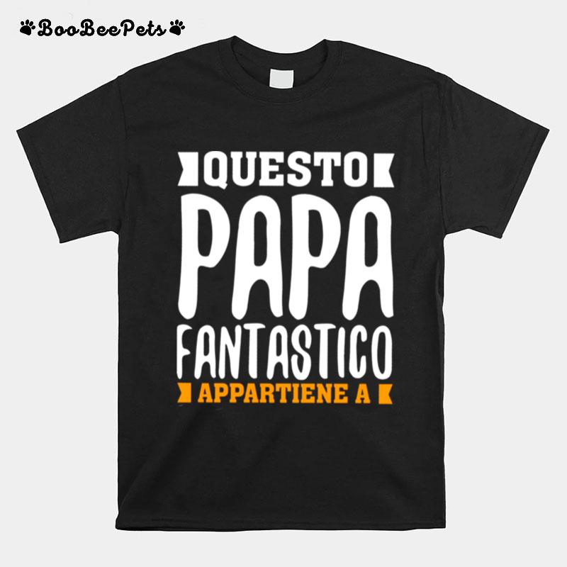 Questo Papa Fantastico Appartiene A T-Shirt