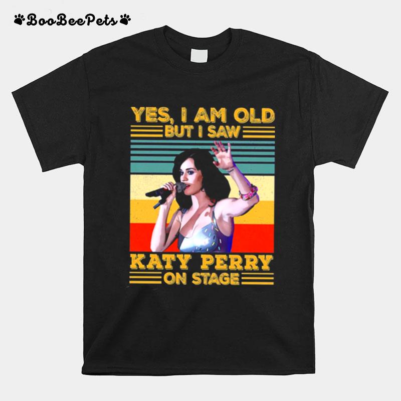 Quote Katy Perry Beautiful Singer T-Shirt