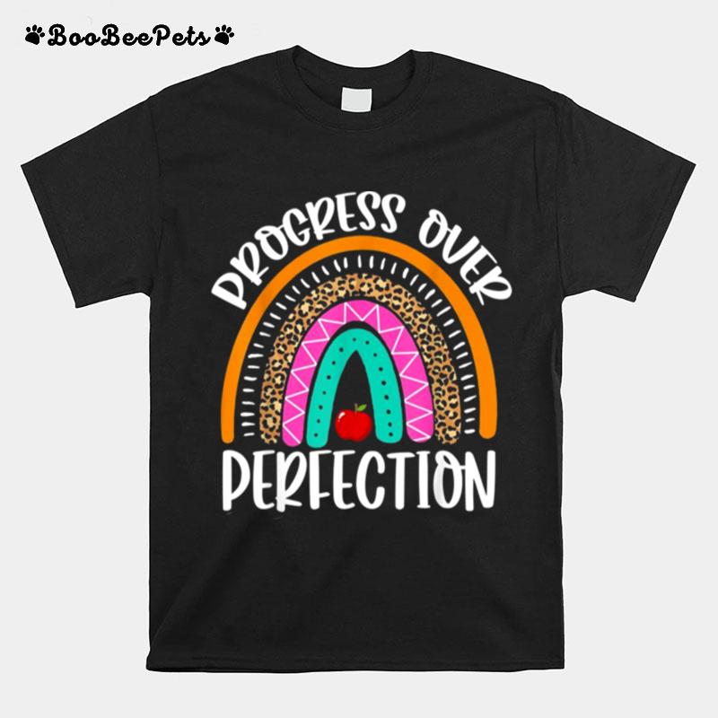 Rainbow Progress Over Perfection Motivational Quotes T-Shirt