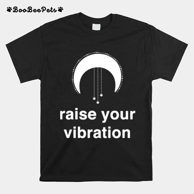 Raise Your Vibration Law Of Attraction Manifestation Moon T-Shirt