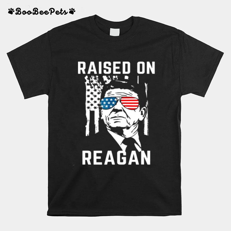 Raised On Ronald Reagan Patriotic President T-Shirt