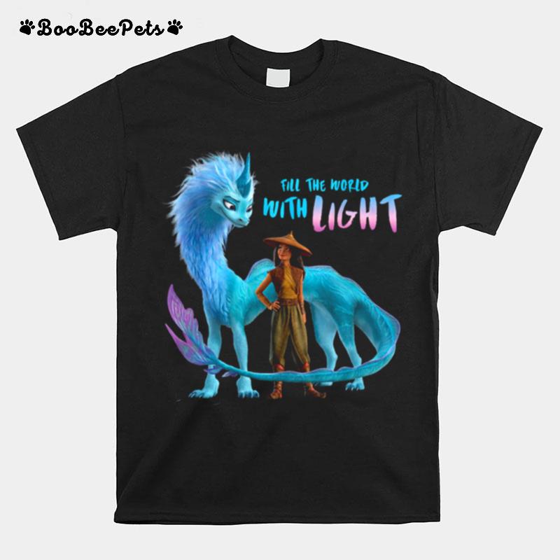 Raya And The Last Dragon Fill The World With Light Disney T-Shirt