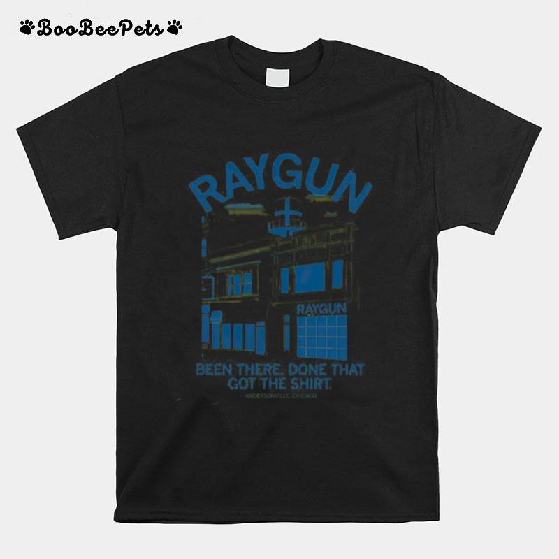 Raygun Been There Done That Got The T-Shirt