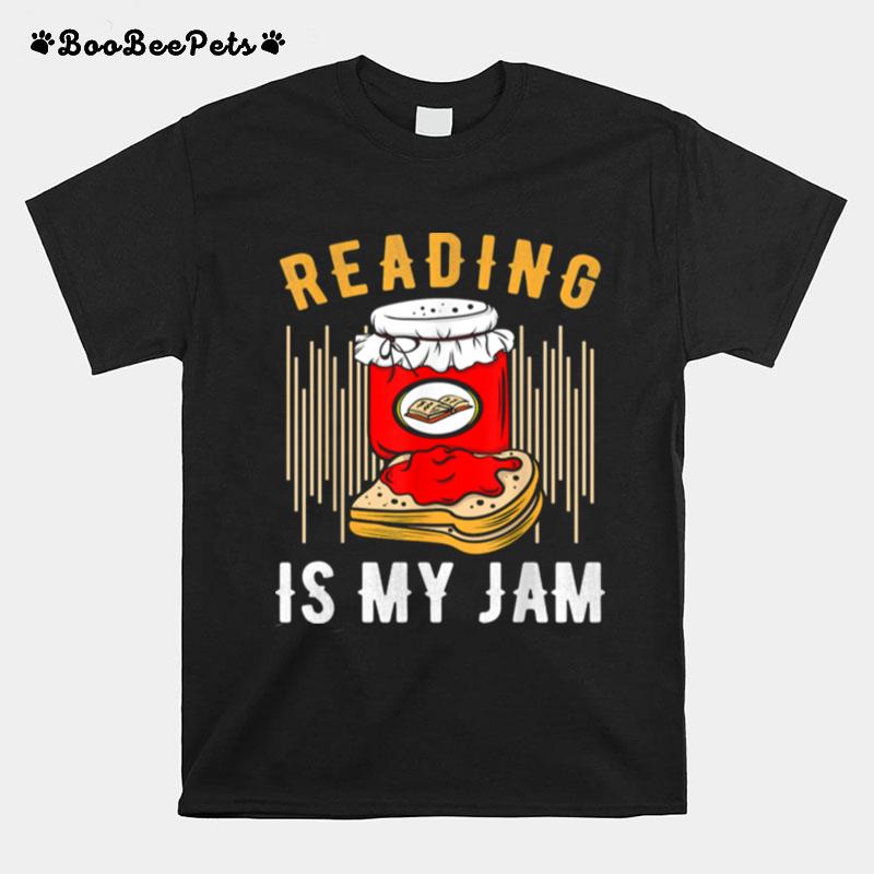 Reading Is My Jam Reading School Library Bookmark Spread T-Shirt