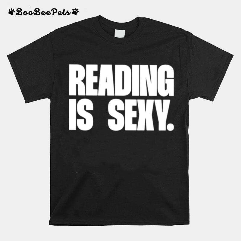 Reading Is Sexy Unisex T-Shirt