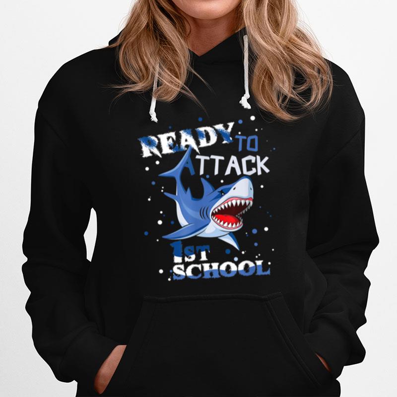 Ready To Attack 1St Grade Student Shark Back To School Hoodie