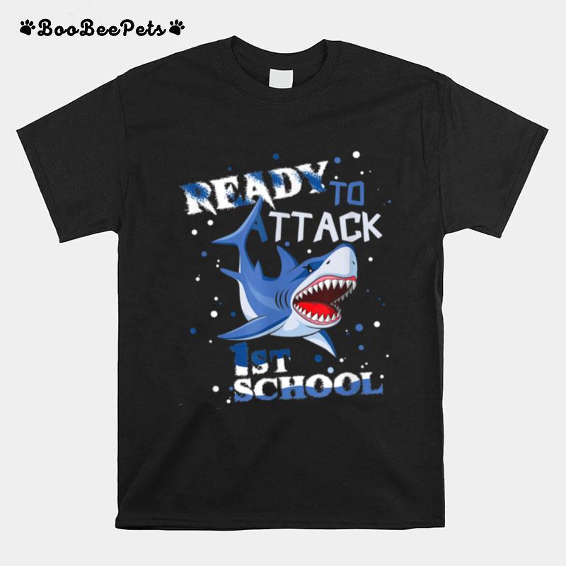 Ready To Attack 1St Grade Student Shark Back To School T-Shirt