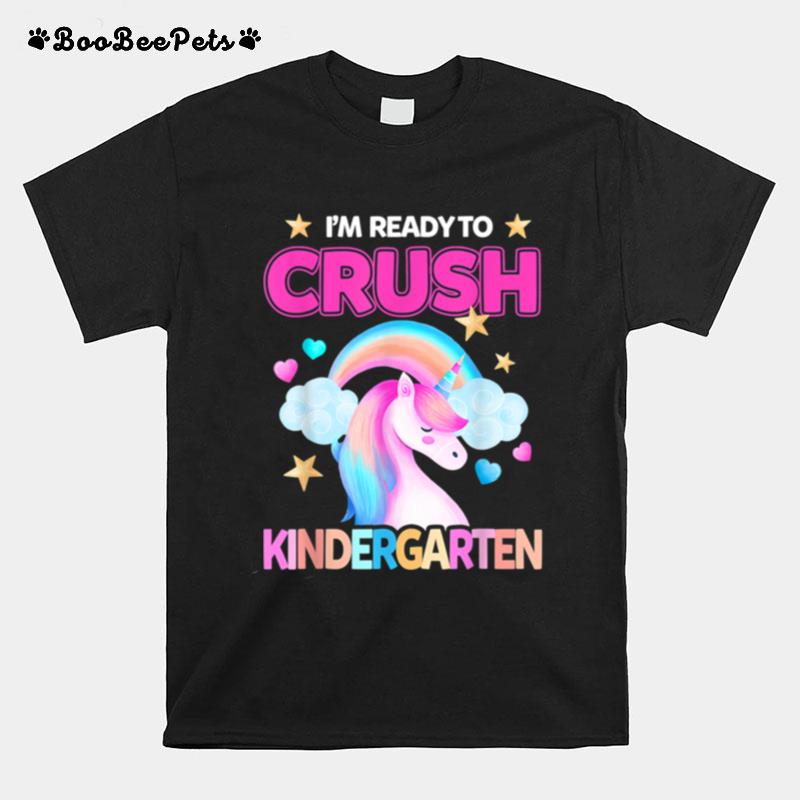 Ready To Crush Kindergarten Unicorn Back To School Girls T-Shirt