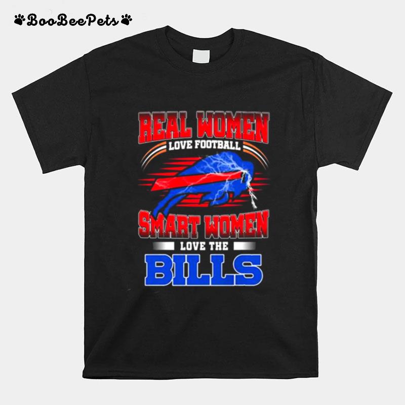 Real Women Love Football Smart Women Love The Bills 2022 T-Shirt