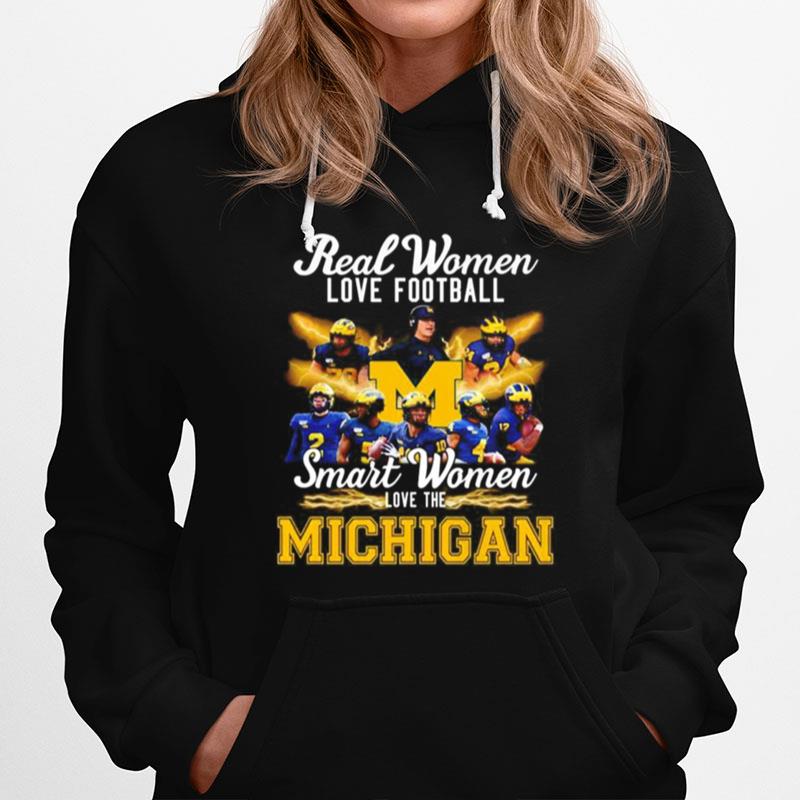 Real Women Love Football Smart Women Love The Michigan Wolverines Hoodie