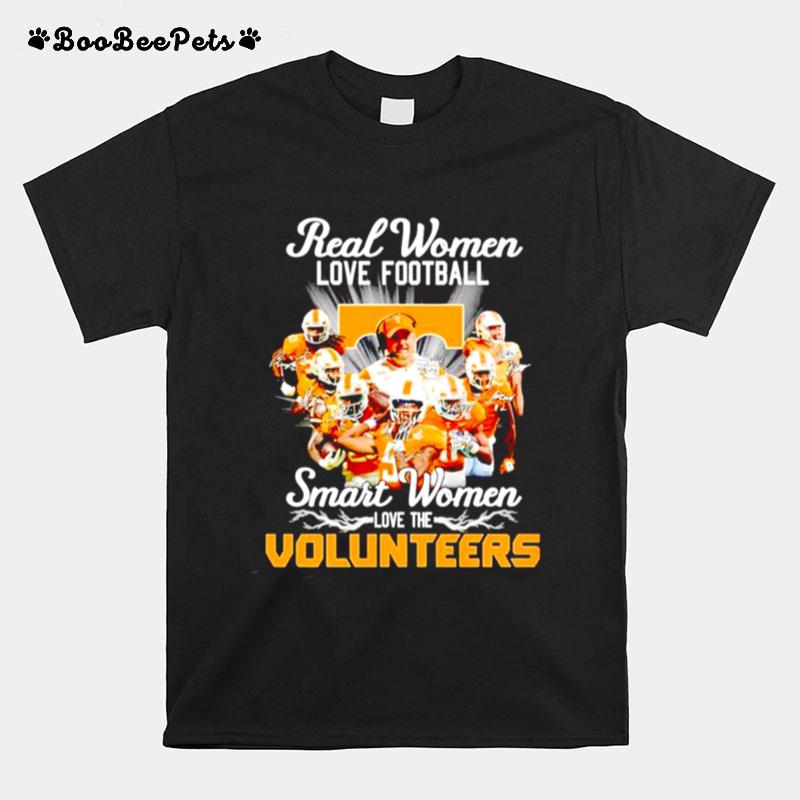 Real Women Love Football Smart Women Love The Volunteers Signatures T-Shirt