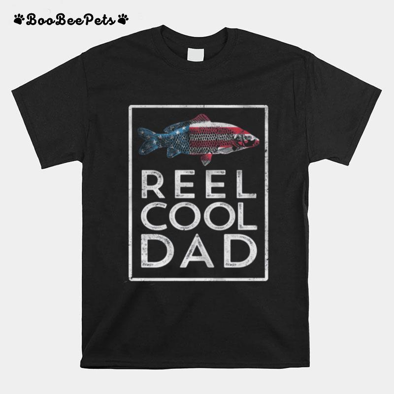 Reel Cool Dad Fish American Flag T-Shirt