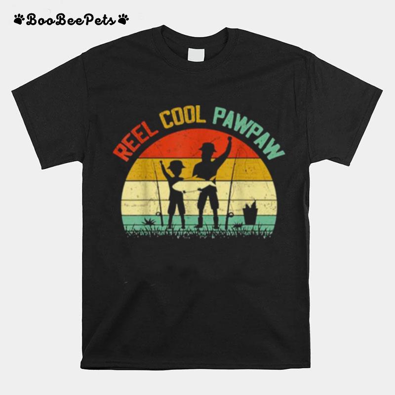 Reel Cool Pawpaw Vintage Fisherman Fathers Day T-Shirt