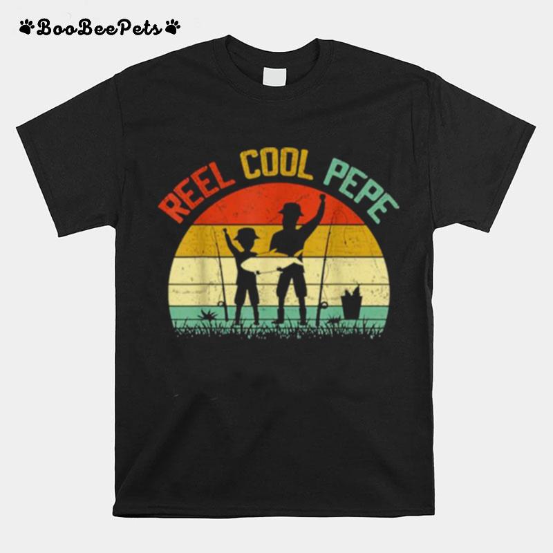 Reel Cool Pepe Vintage Fisherman Fathers Day T-Shirt