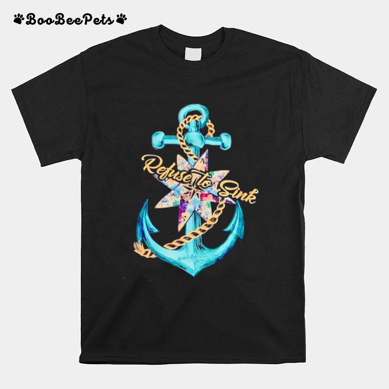 Refuse To Sink T-Shirt