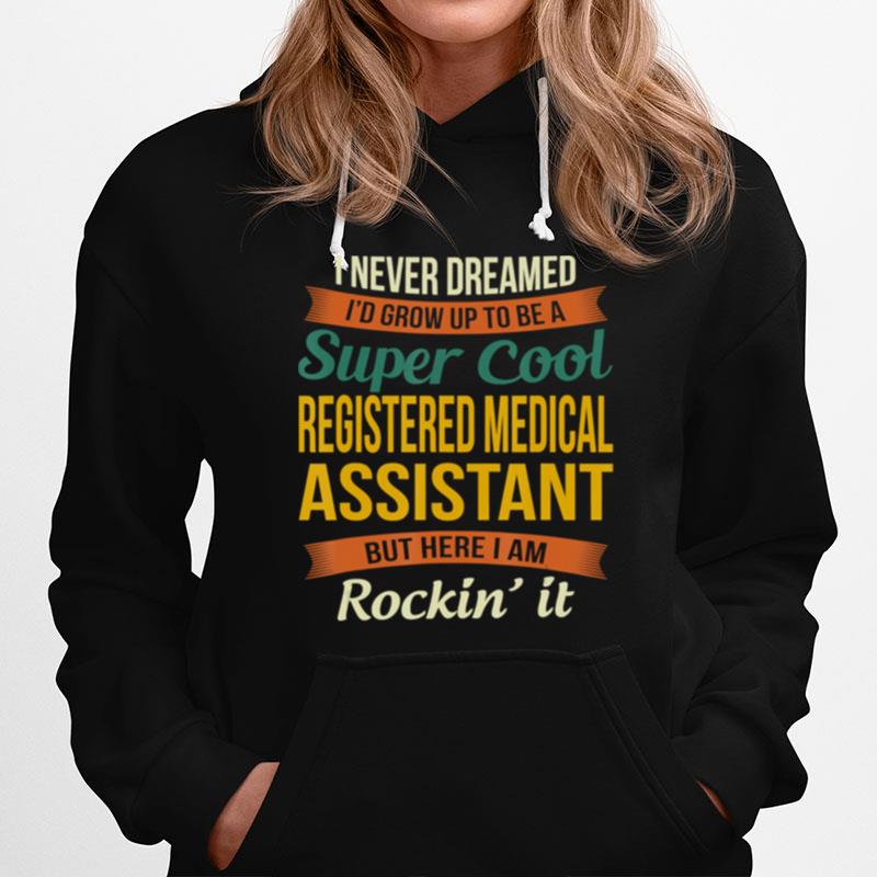 Registered Medical Assistant Hoodie