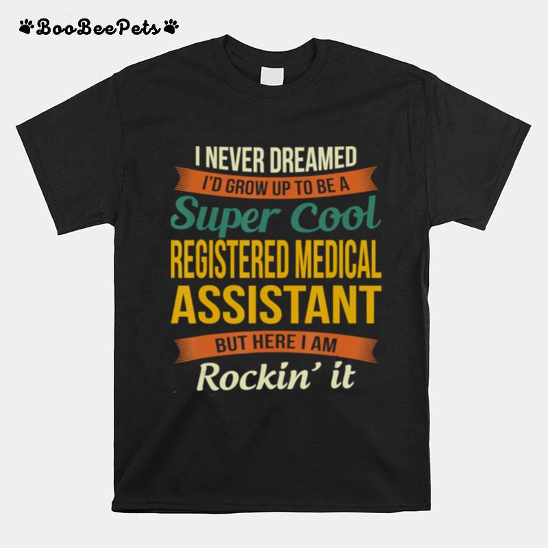 Registered Medical Assistant T-Shirt