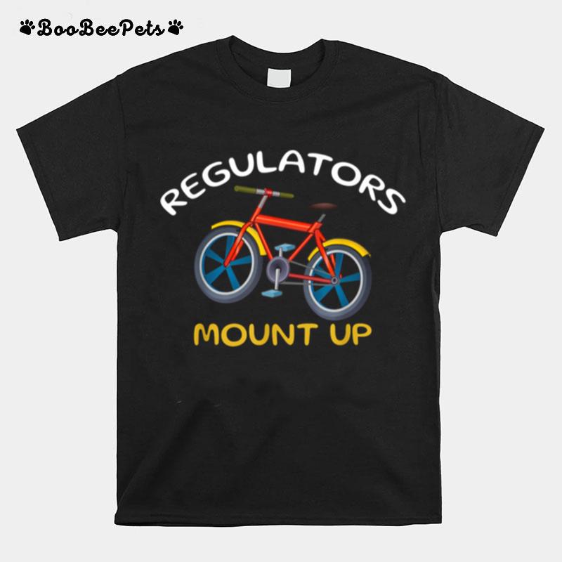 Regulators Mount Up Hiphop Rap T-Shirt