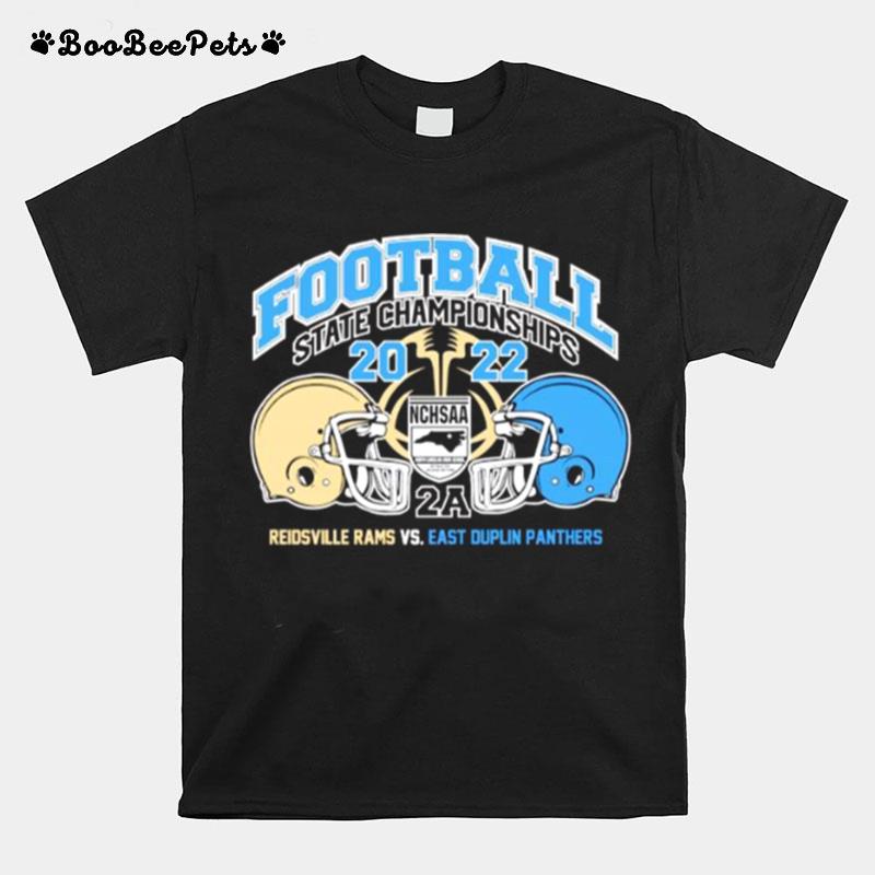 Reidsville Rams Vs East Duplin Panthers 2022 Nchsaa Football State Championships Copy T-Shirt