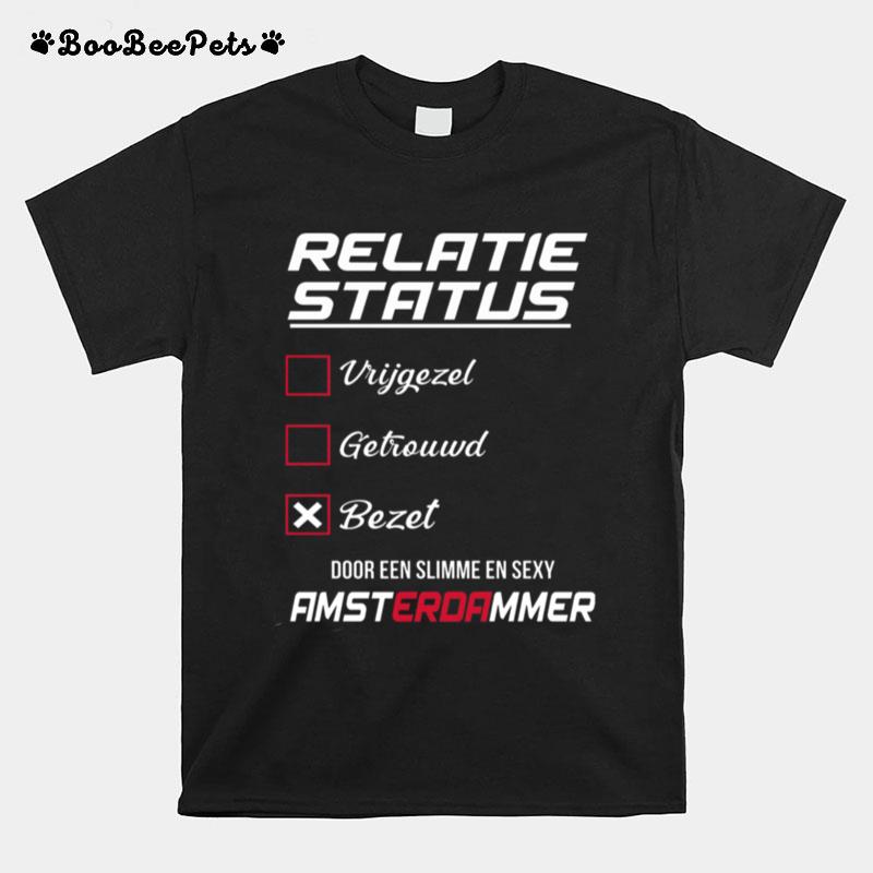 Relatie Status Vrijgezel Getrouwd Bezet T-Shirt