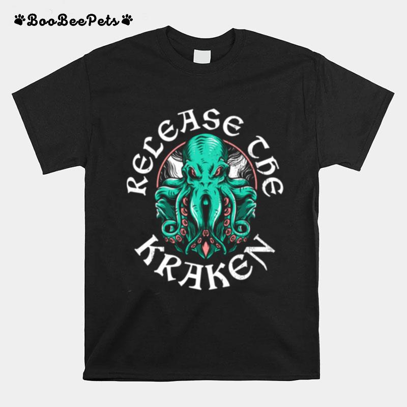 Release The Kraken T-Shirt