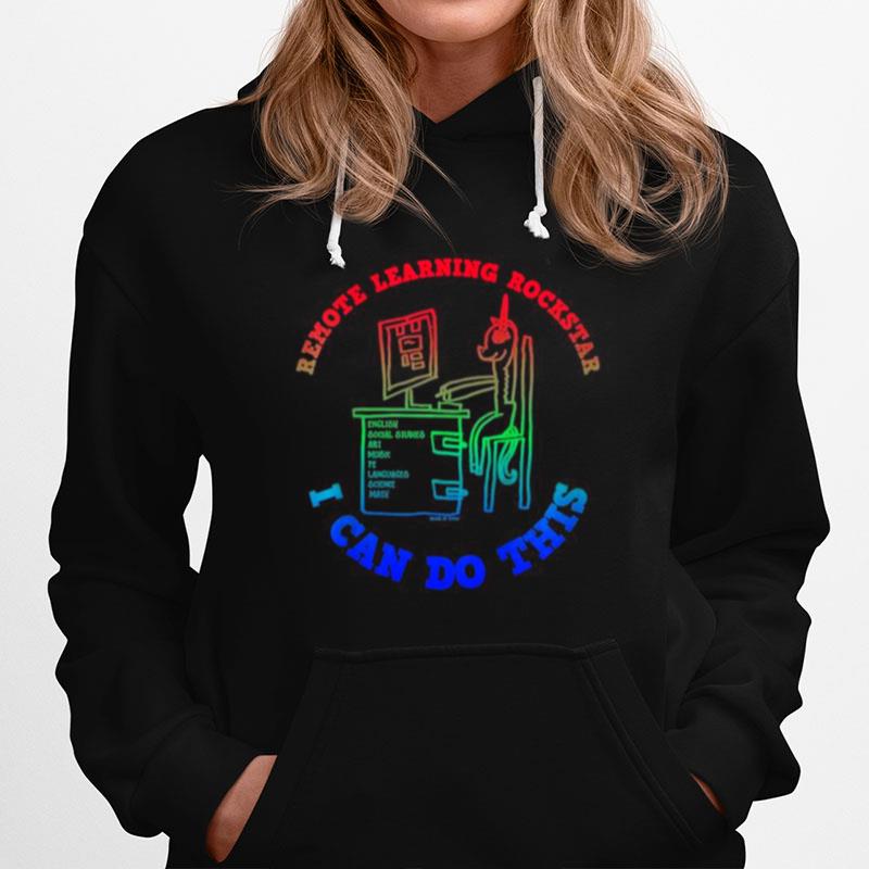 Remote Learning Rockstar Unicorn I Can Do This Mindset Hoodie