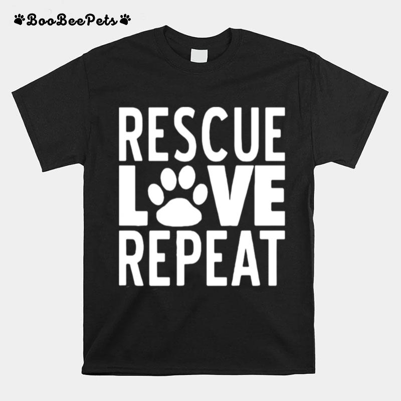 Rescue Love Repeat T-Shirt