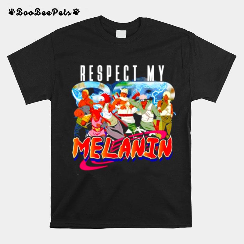 Respect My Melanin Naruto T-Shirt